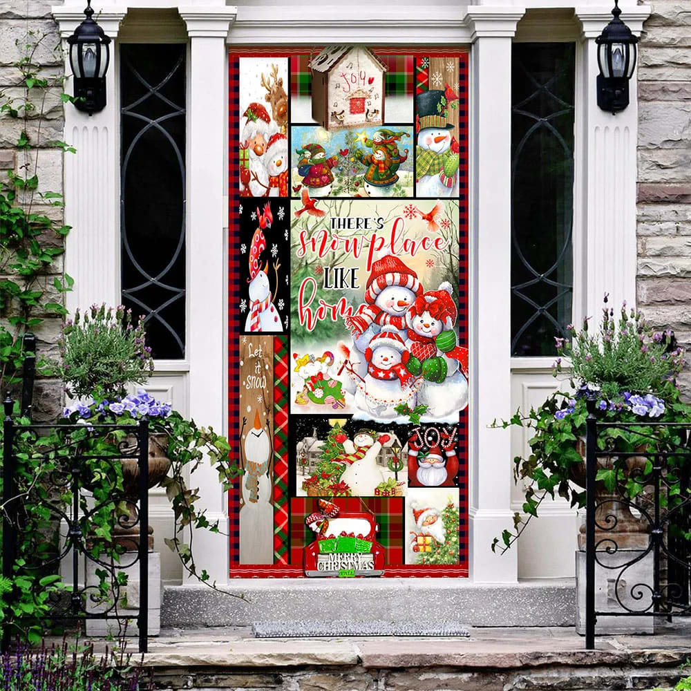 There s Snow Place Like Home Snowman Door Cover Unique Gifts Doorcover 3 There s Snow Place Like Home Snowman Door Cover Unique Gifts Doorcover 3