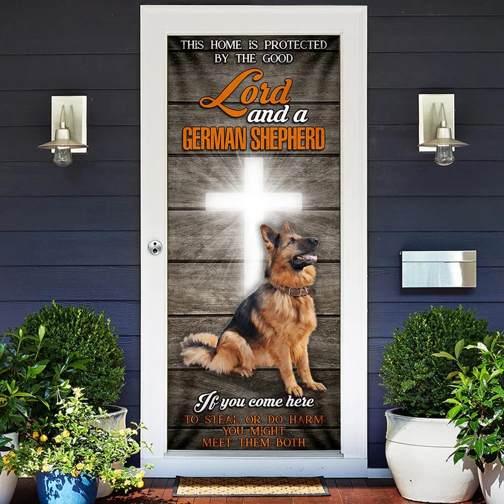 This Home Is Protected By The Good Lord And A German Shepherd Door Cover Xmas Outdoor Decoration Gifts For Dog Lovers 2 This Home Is Protected By The Good Lord And A German Shepherd Door Cover Xmas Outdoor Decoration Gifts For Dog Lovers 2