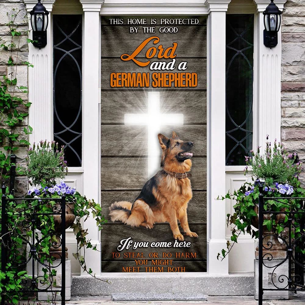 This Home Is Protected By The Good Lord And A German Shepherd Door Cover Xmas Outdoor Decoration Gifts For Dog Lovers 3 This Home Is Protected By The Good Lord And A German Shepherd Door Cover Xmas Outdoor Decoration Gifts For Dog Lovers 3