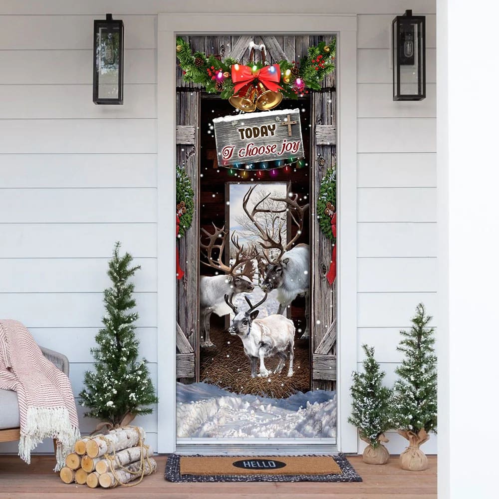 Today I Choose Joy Reindeer Farmhouse Door Cover Unique Gifts Doorcover 1