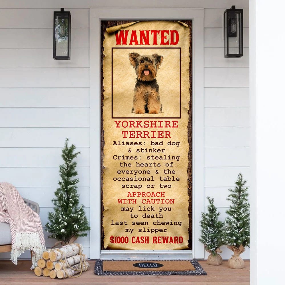 Wanted Yorkshire Terrier Door Cover Xmas Outdoor Decoration Gifts For Dog Lovers 1 Wanted Yorkshire Terrier Door Cover Xmas Outdoor Decoration Gifts For Dog Lovers 1