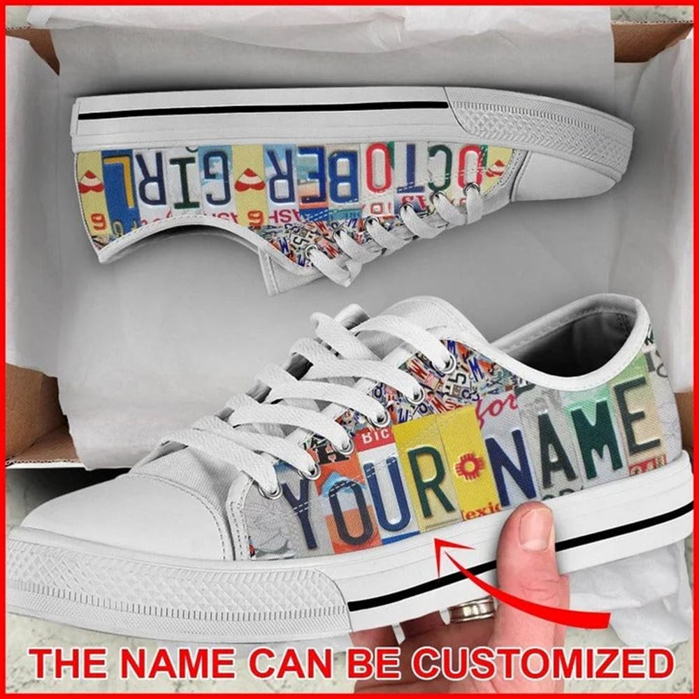 October Girl License Plates Personalized Canvas Low Top Shoes Low Top Shoes Mens Women 2 vcfhl3.jpg October Girl License Plates Personalized Canvas Low Top Shoes Low Top Shoes Mens Women 2 vcfhl3.jpg