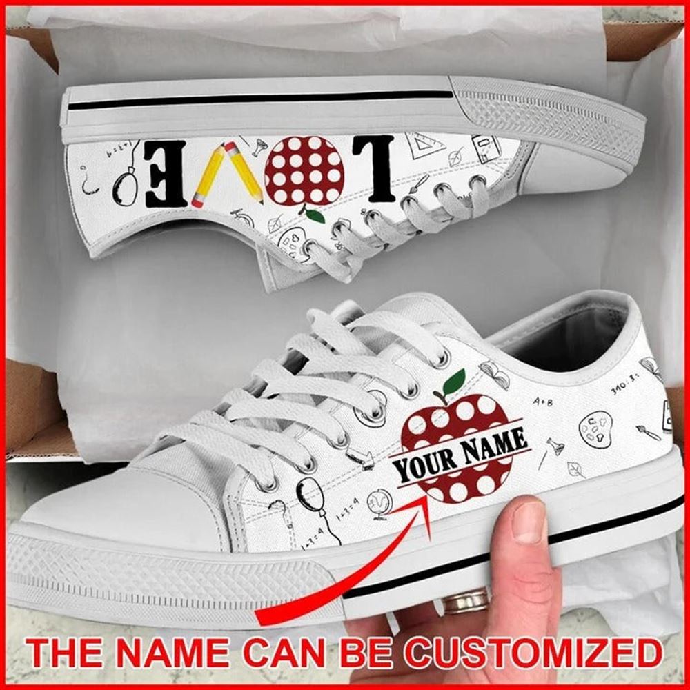 Teacher Your Name Love School Personalized Canvas Low Top Shoes Low Top Shoes Mens Women 2 ymnbq0.jpg Teacher Your Name Love School Personalized Canvas Low Top Shoes Low Top Shoes Mens Women 2 ymnbq0.jpg