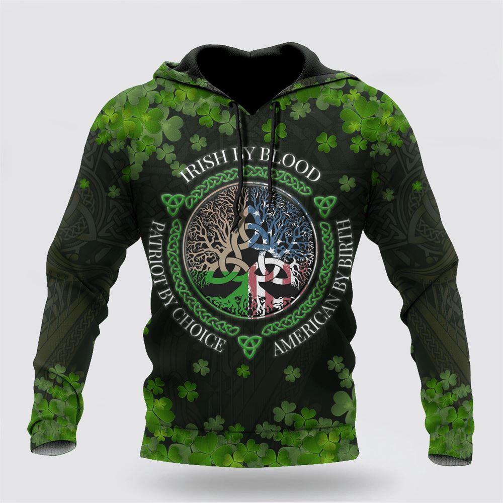 Irish 3D All Over Printed Unisex Shirts Saint Patrick s Day Irish By Blood Hoodie St Patricks Day Shirts 1 xdupzr.jpg Irish 3D All Over Printed Unisex Shirts Saint Patrick s Day Irish By Blood Hoodie St Patricks Day Shirts 1 xdupzr.jpg