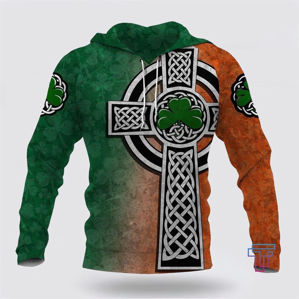 Irish Saint Patrick s Day Shamrock Celtic Cross Hoodie TShirt Sweatshirt St Patricks Day Shirts 1 geexht.jpg Irish Saint Patrick s Day Shamrock Celtic Cross Hoodie TShirt Sweatshirt St Patricks Day Shirts 1 geexht.jpg