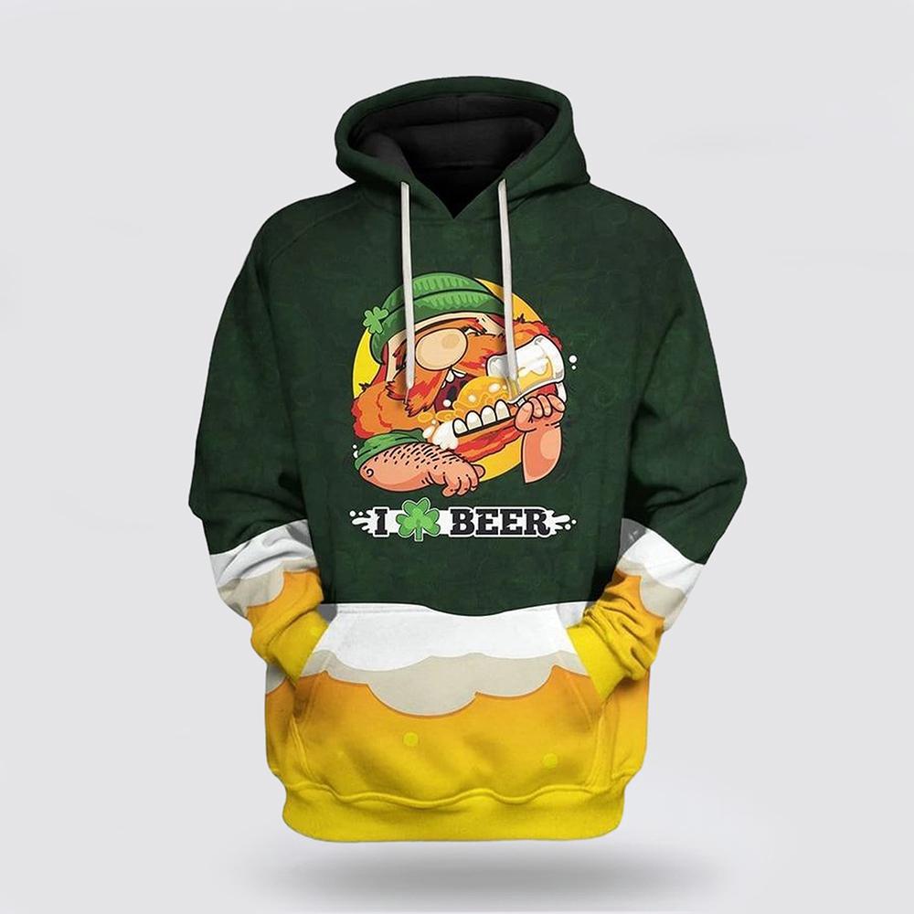 Saint Patricks Day I Love Beer Over Print 3D Hoodie St Patricks Day Shirts 1 kpindc.jpg