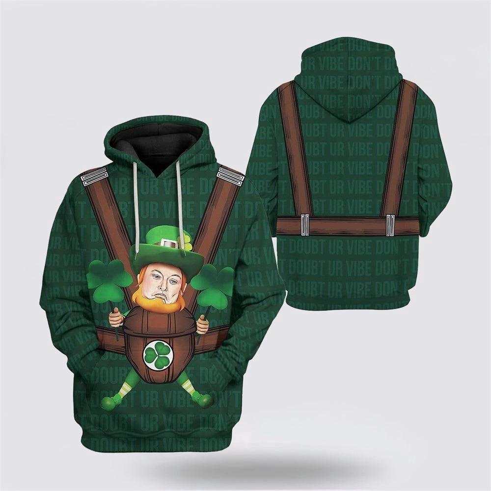 St Patrick Baby Elon Musk DonT Doubt Ur Vibe Custom Hoodie Apparel St Patricks Day Shirts 2 n2bqfc.jpg