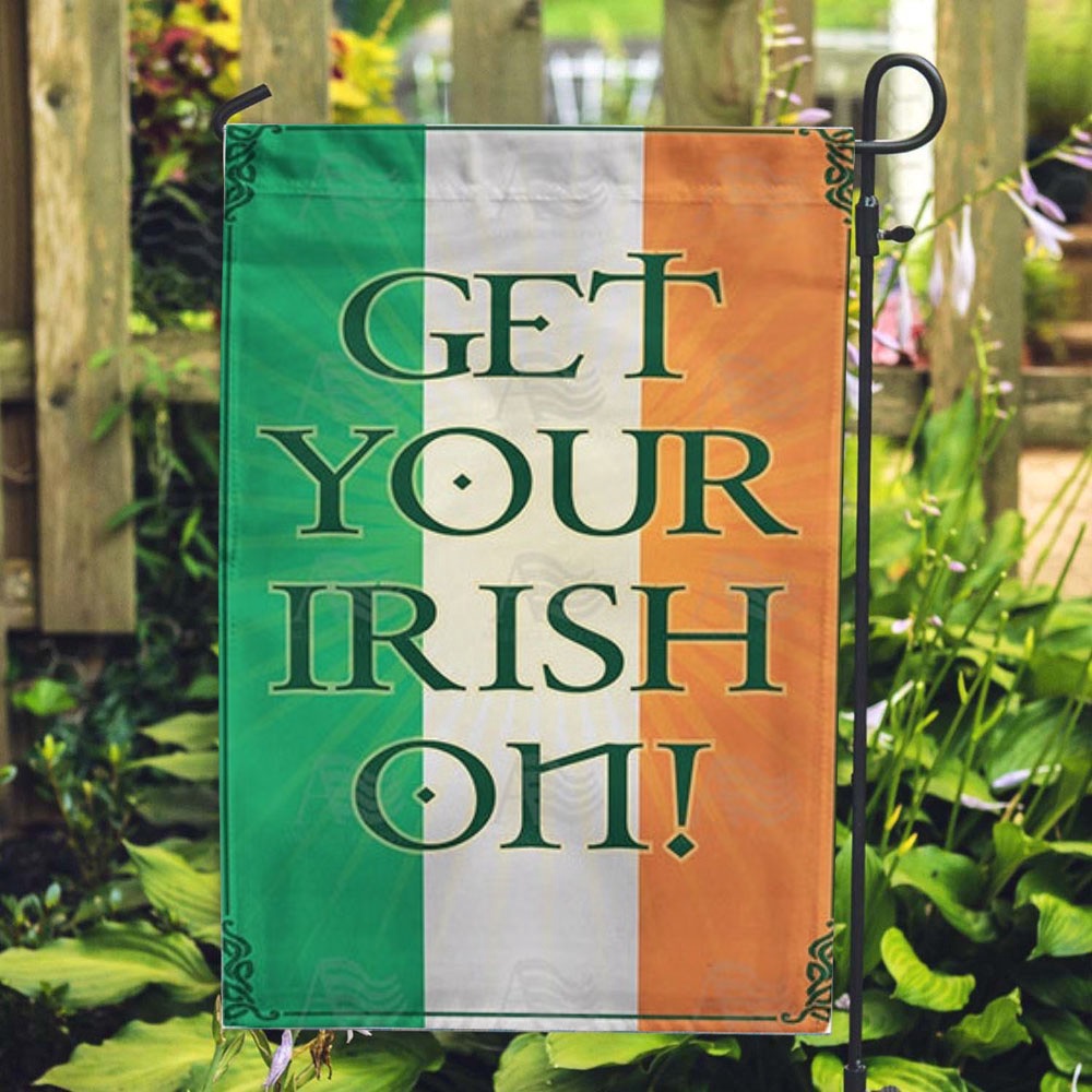 St Patrick Day Flag Get Your Irish On Double Sided Flag St Patrick s Flag St Patrick s Day Garden Flag lhgnda.jpg