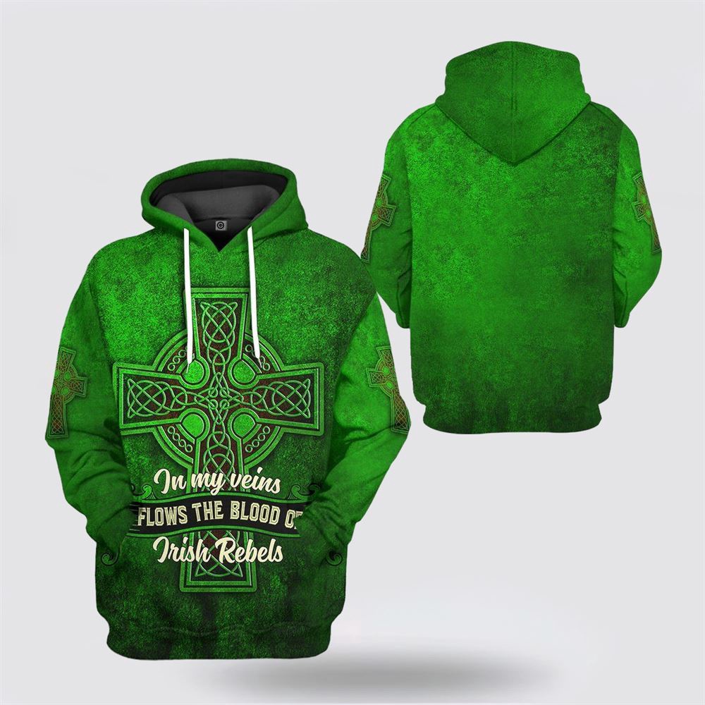 St Patricks Day Hoodie In My Veins Flows The Blood Of Irishebels St Patricks Day Shirts 2 mxai27.jpg St Patricks Day Hoodie In My Veins Flows The Blood Of Irishebels St Patricks Day Shirts 2 mxai27.jpg