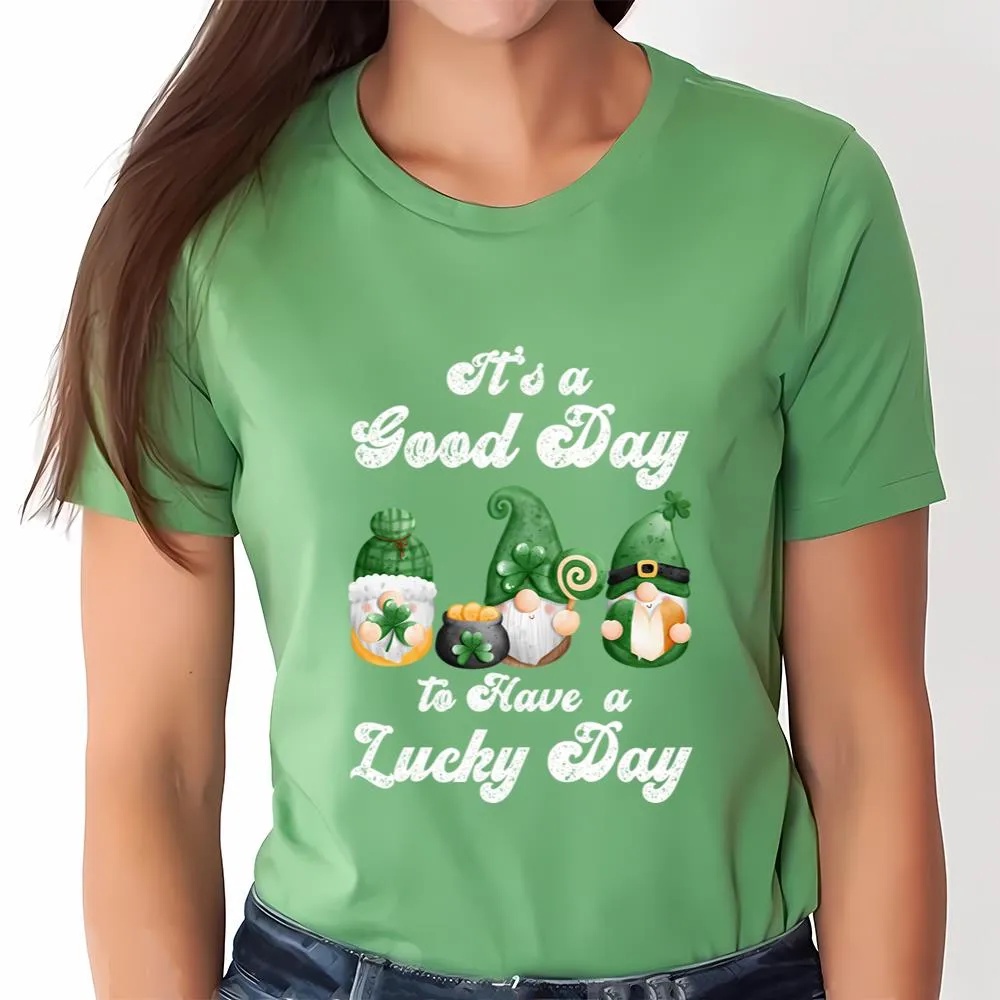 St Patricks Day T Shirt It s A Good Day To Have A Lucky Day St Patricks Day Gnome T shirt Funny St Patricks Day Shirts 4 wh0u0q.jpg St Patricks Day T Shirt It s A Good Day To Have A Lucky Day St Patricks Day Gnome T shirt Funny St Patricks Day Shirts 4 wh0u0q.jpg