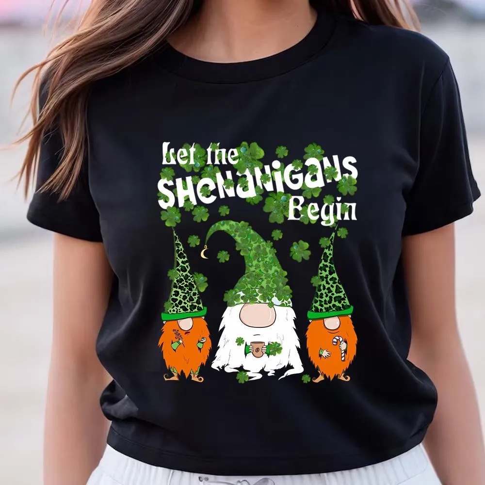 St Patricks Day T Shirt Let Shenanigans Begin Gnomes Green Clovers St Patricks Day T Shirt Funny St Patricks Day Shirts 2 vmmxmm.jpg St Patricks Day T Shirt Let Shenanigans Begin Gnomes Green Clovers St Patricks Day T Shirt Funny St Patricks Day Shirts 2 vmmxmm.jpg