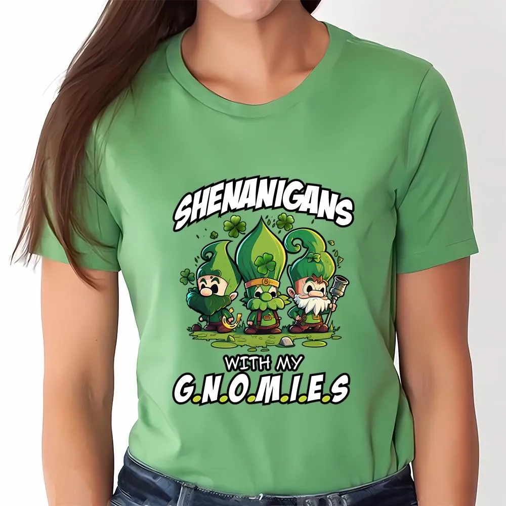 St Patricks Day T Shirt Shenanigans With My Gnomies Saint Patricks Day T Shirt Funny St Patricks Day Shirts 4 gnpgde.jpg St Patricks Day T Shirt Shenanigans With My Gnomies Saint Patricks Day T Shirt Funny St Patricks Day Shirts 4 gnpgde.jpg
