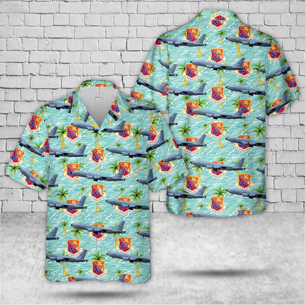Air Force Hawaiian Shirt Tennessee Air National Guard 134th Air Refueling Wing 134 ARW KC 135R Stratotanker Hawaiian Shirt Veteran Hawaiian Shirt 1 euwzfl.jpg