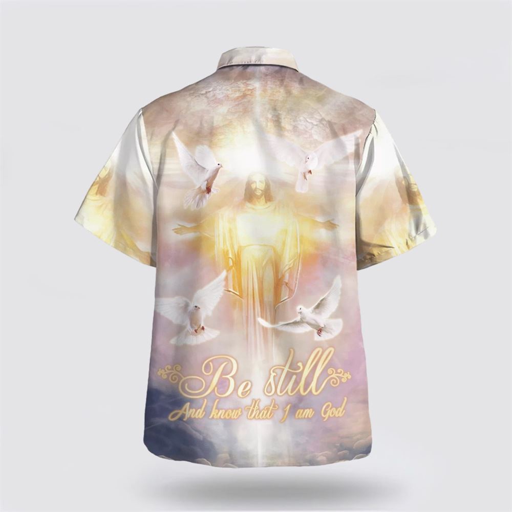Be Still And Know That I Am God Hawaiian Shirts Christian Hawaiian Shirt Religious Aloha Shirt 2 kbrnwu.jpg