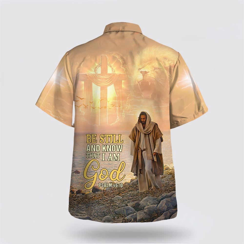 Be Still And Know That I Am God Psalm Hawaiian Shirt Christian Hawaiian Shirt Religious Aloha Shirt 2 tmrs5y.jpg