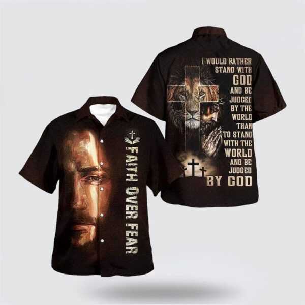 Christian Hawaiian Shirt, Bible Verse Faith Over Fear Christian Jesus Hawaiian Shirt, Religion Hawaiian Shirt