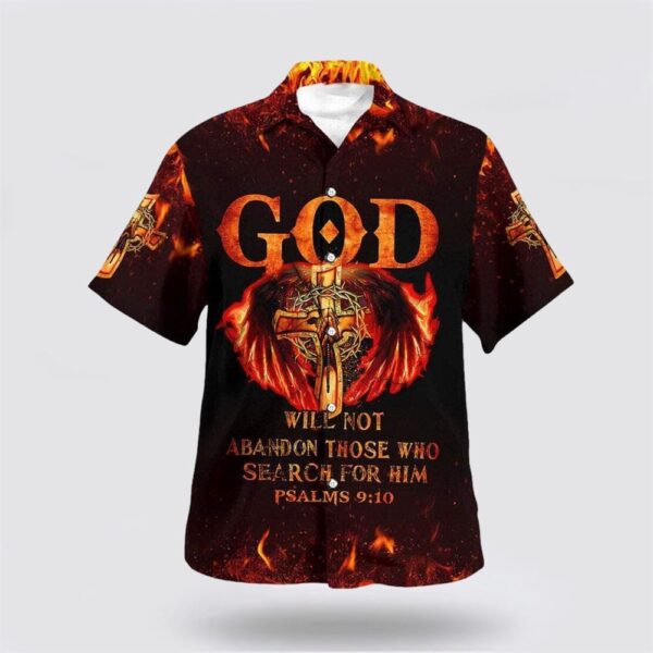 Christian Hawaiian Shirt, Bible Verse God Will Not Abandon Those Who Search For Him Jesus Cross Hawaiian Shirt, Religion Hawaiian Shirt