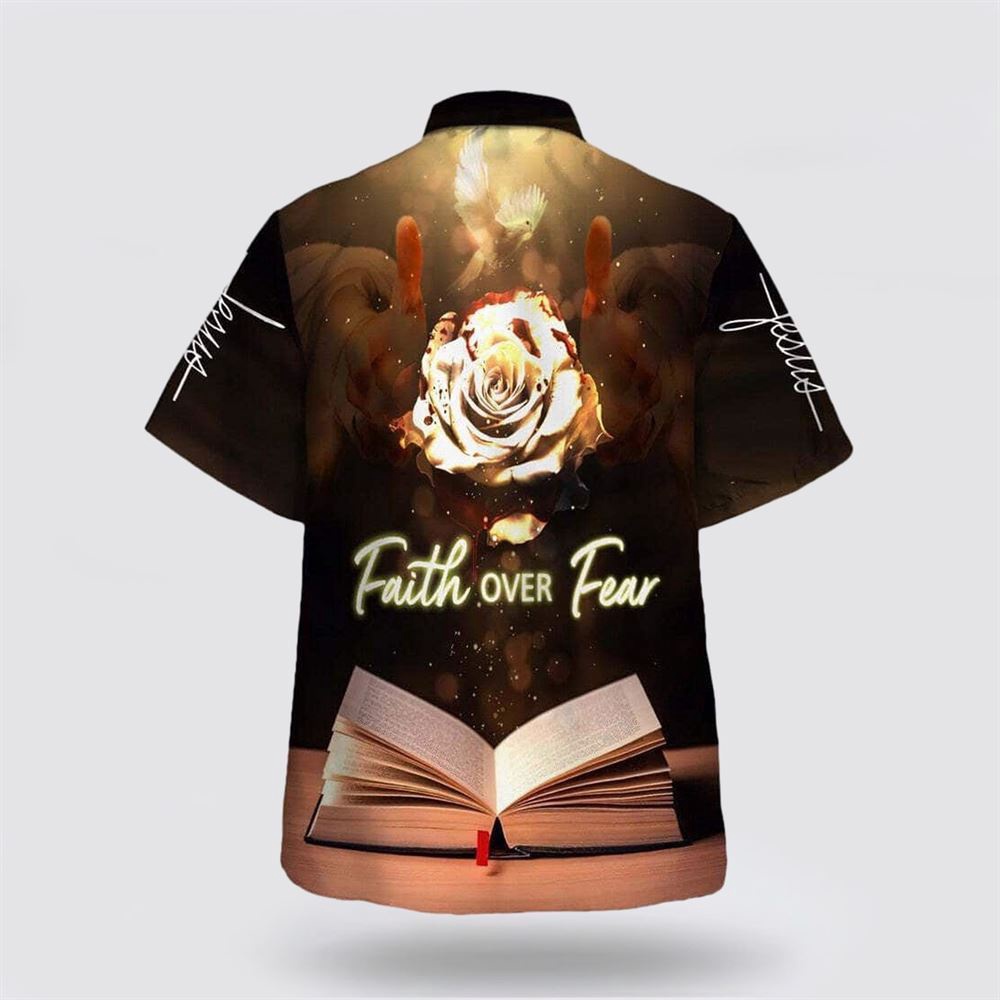 Bible Verse Jesus Faith Over Fear Hawaiian Shirt Christian Hawaiian Shirt Religious Aloha Shirt 2 owwyxw.jpg