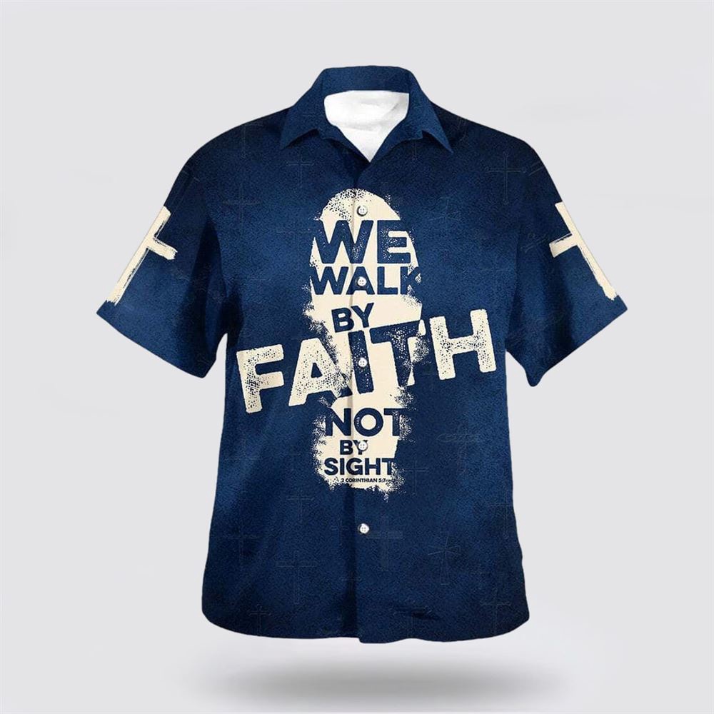 Bible Verse Jesus We Walk By Faith Not By Sight Hawaiian Shirt Christian Hawaiian Shirt Religious Aloha Shirt 1 qviewa.jpg Bible Verse Jesus We Walk By Faith Not By Sight Hawaiian Shirt Christian Hawaiian Shirt Religious Aloha Shirt 1 qviewa.jpg