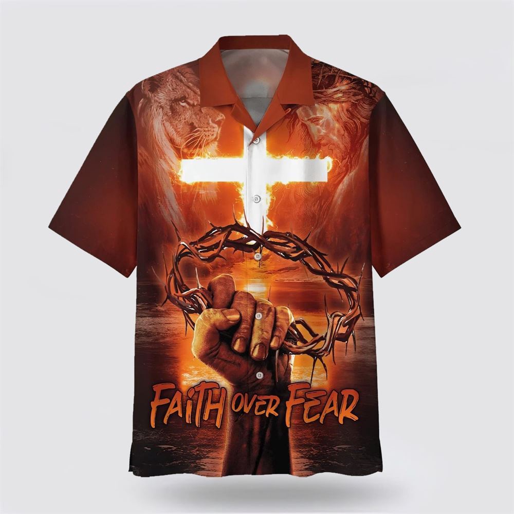 Crown Of Thorns Faith Over Fear Hawaiian Shirt Christian Hawaiian Shirt Religious Aloha Shirt 1 cuspfj.jpg Crown Of Thorns Faith Over Fear Hawaiian Shirt Christian Hawaiian Shirt Religious Aloha Shirt 1 cuspfj.jpg