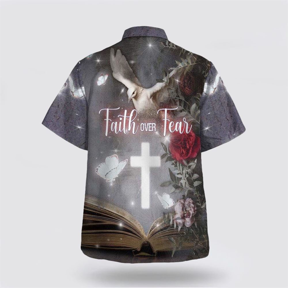Faith Over Fear Bible Verse Cross Dove Hawaiian Shirt Christian Hawaiian Shirt Religious Aloha Shirt 2 rtjii1.jpg Faith Over Fear Bible Verse Cross Dove Hawaiian Shirt Christian Hawaiian Shirt Religious Aloha Shirt 2 rtjii1.jpg