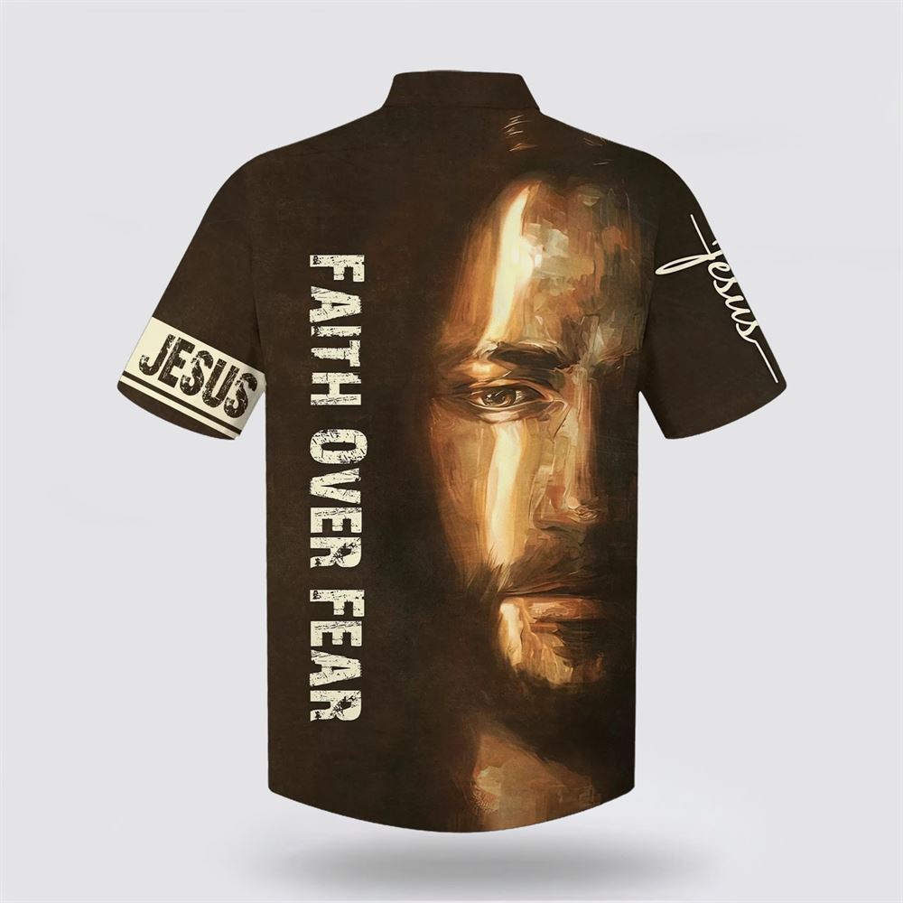 Faith Over Fear Jesus Portrait Hawaiian Shirt Christian Hawaiian Shirt Religious Aloha Shirt 2 yligxj.jpg Faith Over Fear Jesus Portrait Hawaiian Shirt Christian Hawaiian Shirt Religious Aloha Shirt 2 yligxj.jpg