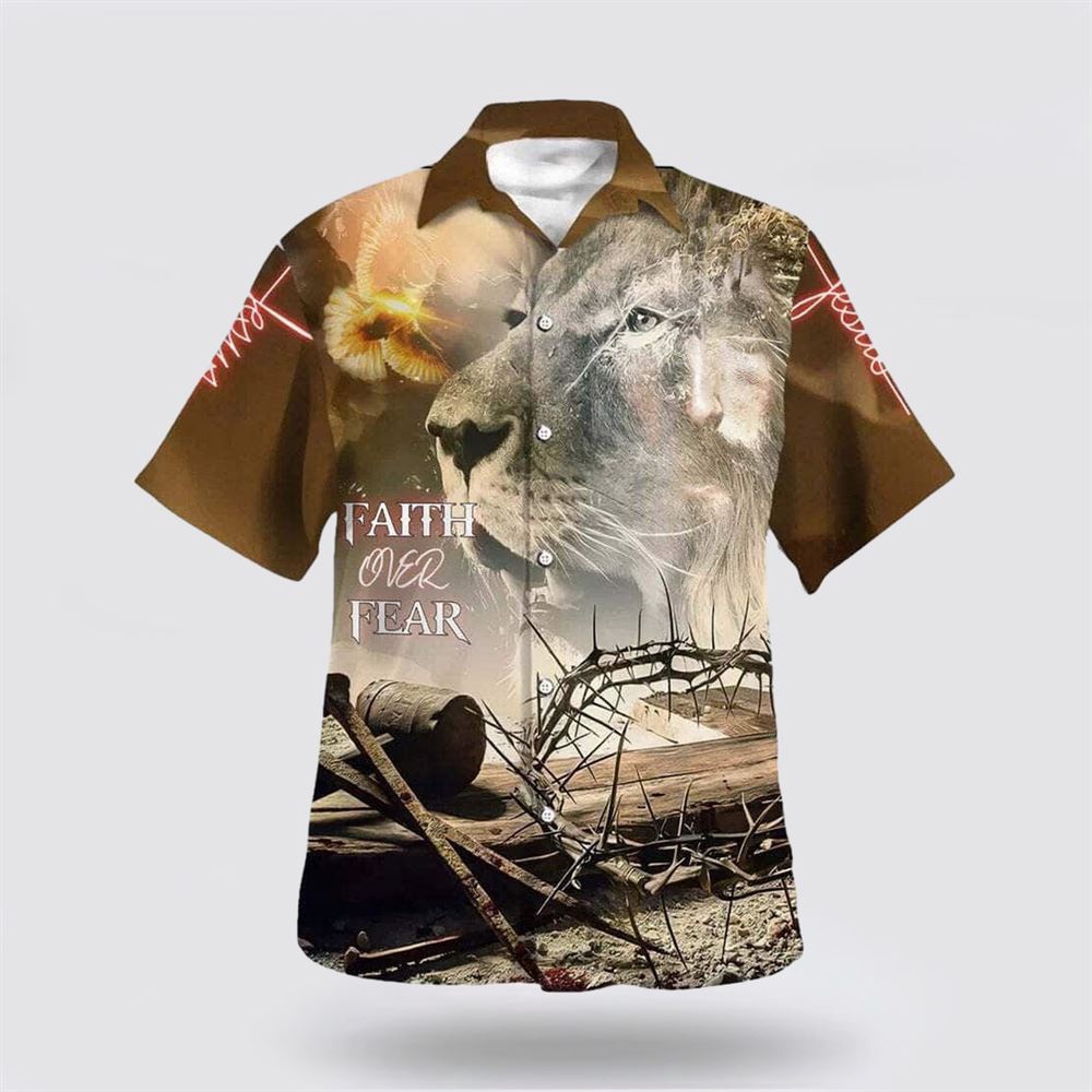 Faith Over Fear Lion And Crown Of Thorns Christian Hawaiian Shirt Christian Hawaiian Shirt Religious Aloha Shirt 1 wohliz.jpg