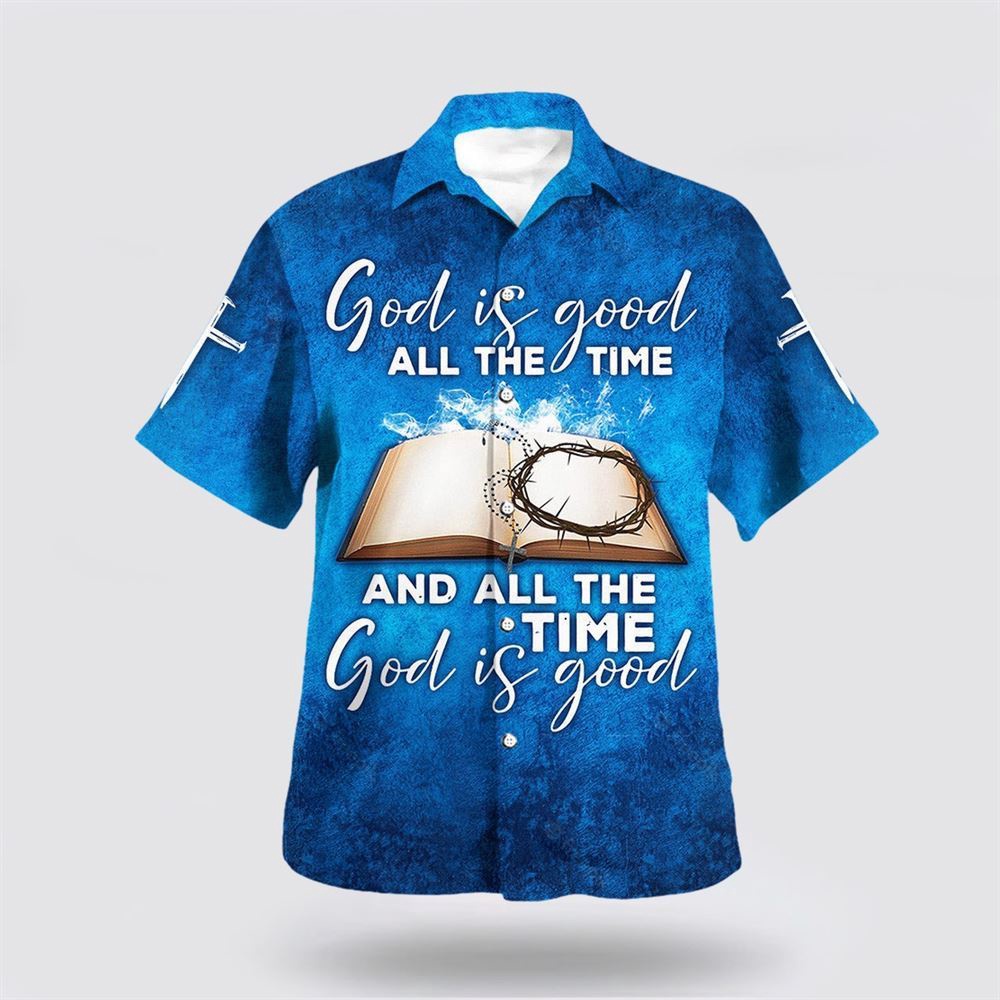 God Is Good All The Time Crown Cross Bible Jesus Hawaiian Shirt Christian Hawaiian Shirt Religious Aloha Shirt 1 ffpu4a.jpg God Is Good All The Time Crown Cross Bible Jesus Hawaiian Shirt Christian Hawaiian Shirt Religious Aloha Shirt 1 ffpu4a.jpg