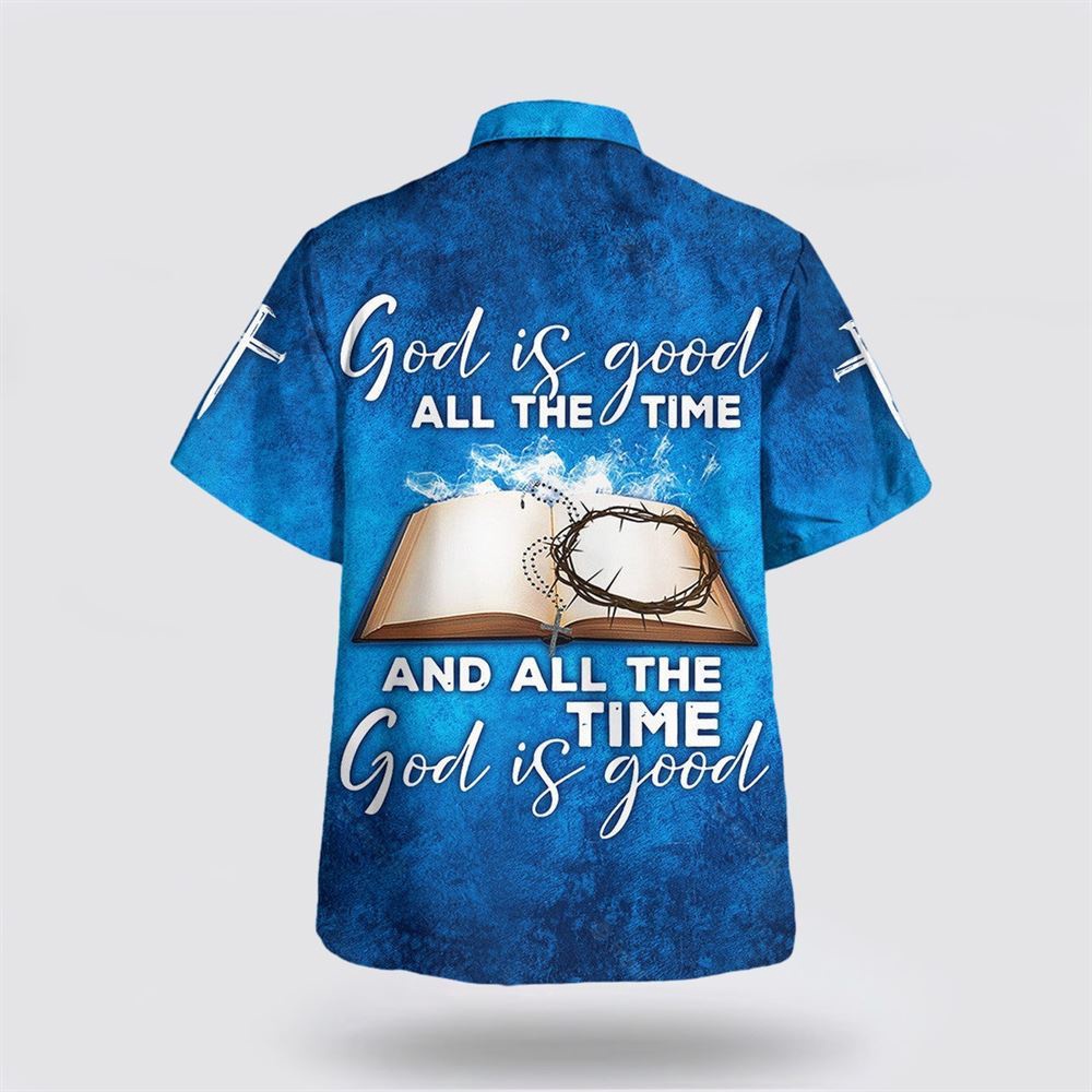 God Is Good All The Time Crown Cross Bible Jesus Hawaiian Shirt Christian Hawaiian Shirt Religious Aloha Shirt 2 zheji8.jpg God Is Good All The Time Crown Cross Bible Jesus Hawaiian Shirt Christian Hawaiian Shirt Religious Aloha Shirt 2 zheji8.jpg
