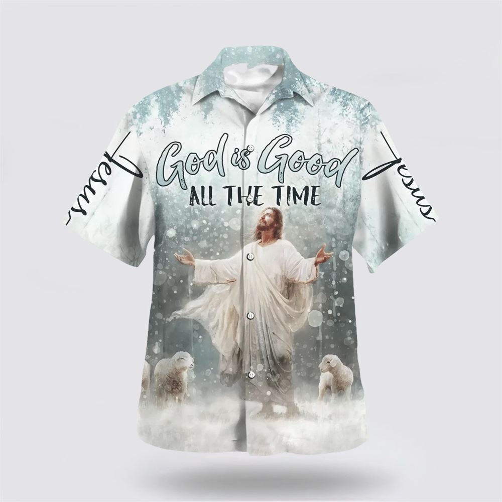 God Is Good All The Time Jesus Hawaiian Shirt Christian Hawaiian Shirt Religious Aloha Shirt 1 dzuodv.jpg God Is Good All The Time Jesus Hawaiian Shirt Christian Hawaiian Shirt Religious Aloha Shirt 1 dzuodv.jpg