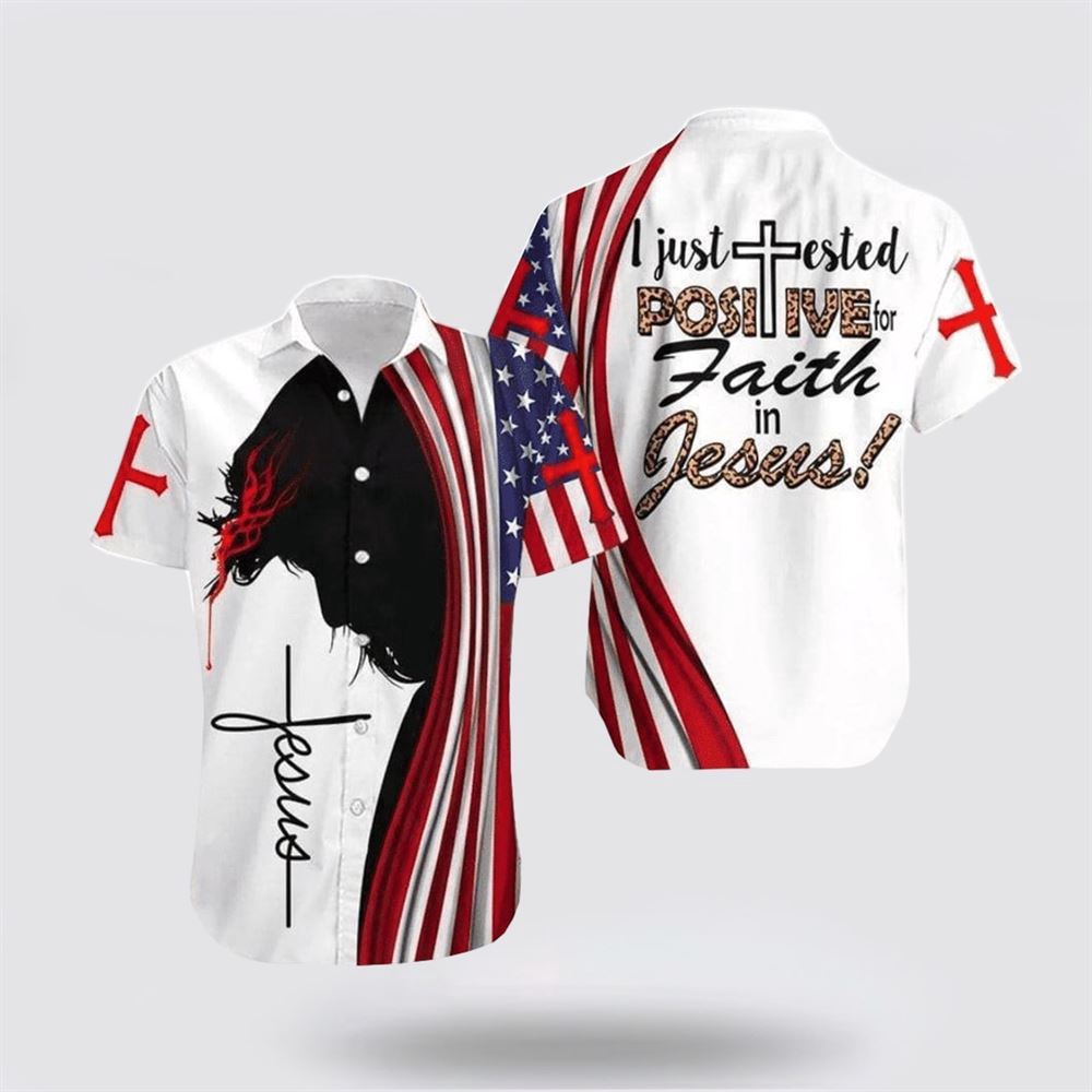 I Just Tested Positive For Faith In Jesus Jesus Hawaiian Shirt Religious Hawaiian Shirt Christian Aloha Shirt Christian Gift 1 lygrxa.jpg I Just Tested Positive For Faith In Jesus Jesus Hawaiian Shirt Religious Hawaiian Shirt Christian Aloha Shirt Christian Gift 1 lygrxa.jpg