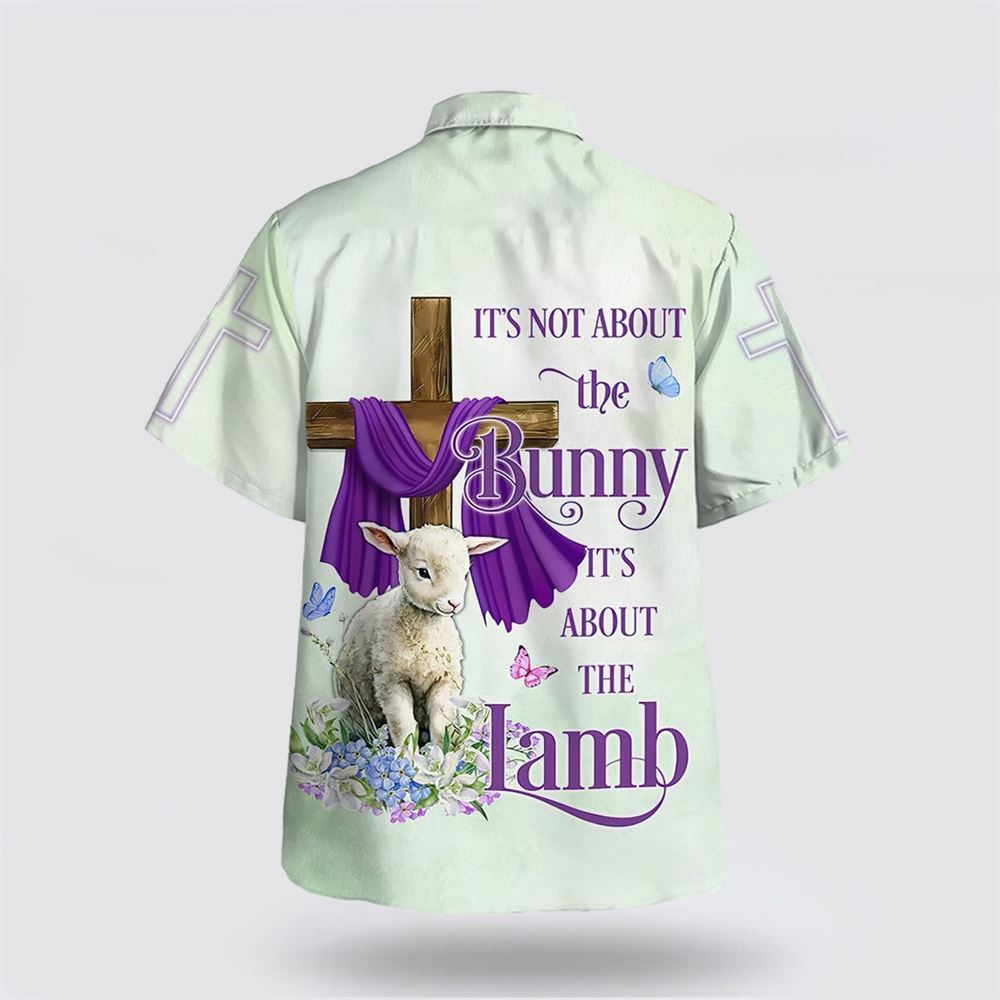 It Is Not About The Bunny It s About The Lamb Hawaiian Shirt Christian Hawaiian Shirt Religious Aloha Shirt 2 kzitbz.jpg It Is Not About The Bunny It s About The Lamb Hawaiian Shirt Christian Hawaiian Shirt Religious Aloha Shirt 2 kzitbz.jpg