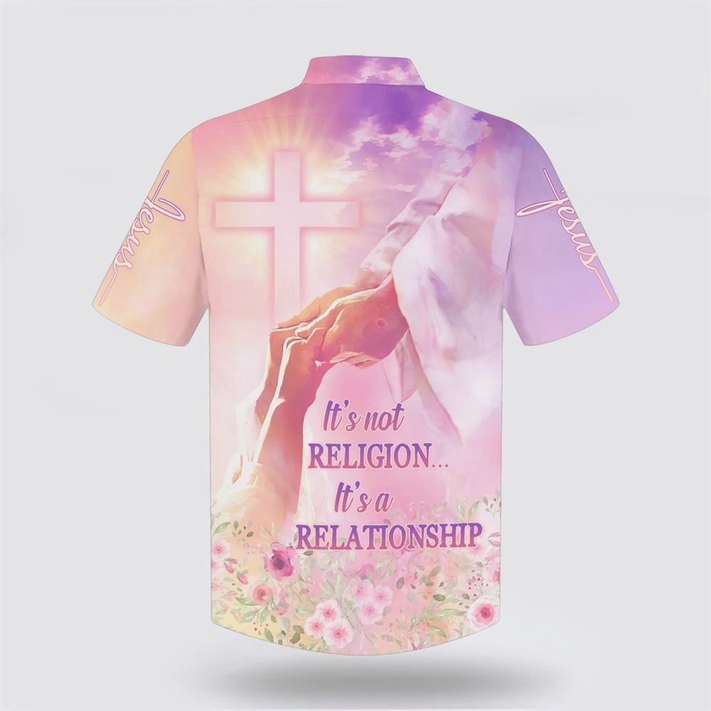 It s Not Religion It s A Relationship Hawaiian Shirts Christian Hawaiian Shirt Religious Aloha Shirt 2 gitiso.jpg It s Not Religion It s A Relationship Hawaiian Shirts Christian Hawaiian Shirt Religious Aloha Shirt 2 gitiso.jpg