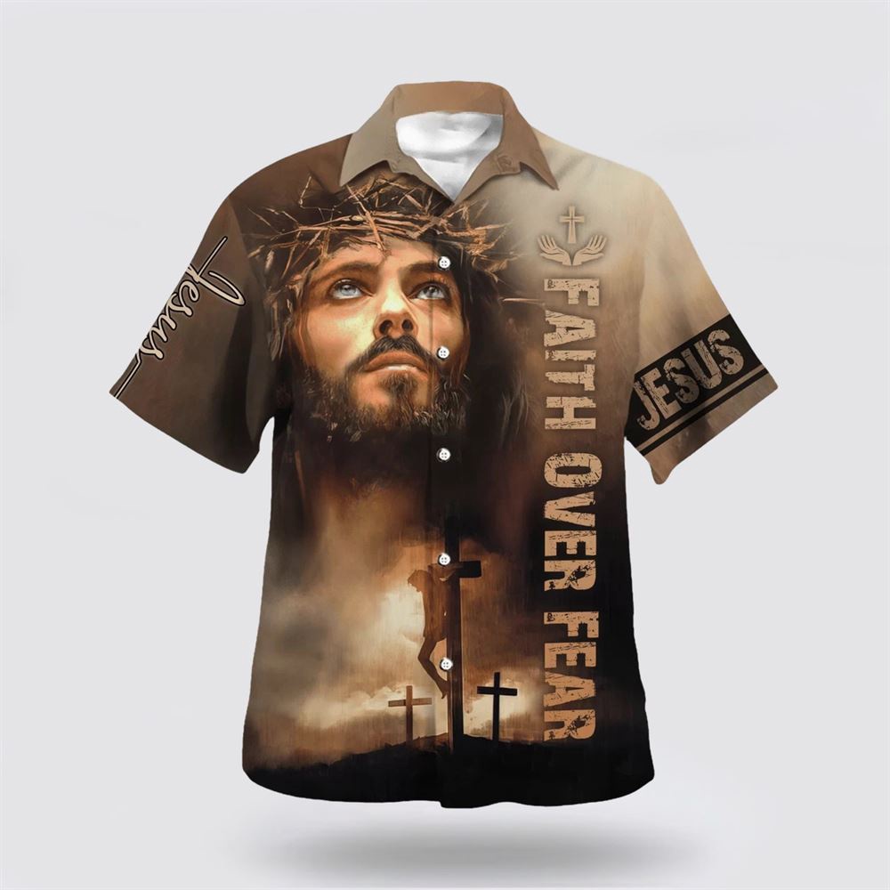 Jesus Cross Faith Over Fears Hawaiian Shirt Christian Hawaiian Shirt Christian Summer Short Sleeve Shirt 1 ye6ojc.jpg Jesus Cross Faith Over Fears Hawaiian Shirt Christian Hawaiian Shirt Christian Summer Short Sleeve Shirt 1 ye6ojc.jpg