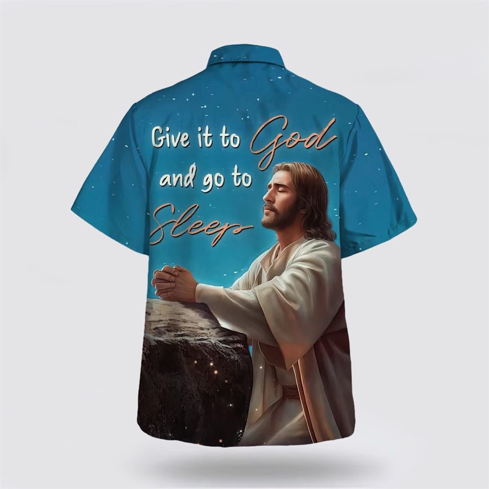 Jesus Give It To God And Go To Sleep Hawaiian Shirt Christian Hawaiian Shirt Christian Summer Short Sleeve Shirt 2 vbbemc.jpg Jesus Give It To God And Go To Sleep Hawaiian Shirt Christian Hawaiian Shirt Christian Summer Short Sleeve Shirt 2 vbbemc.jpg