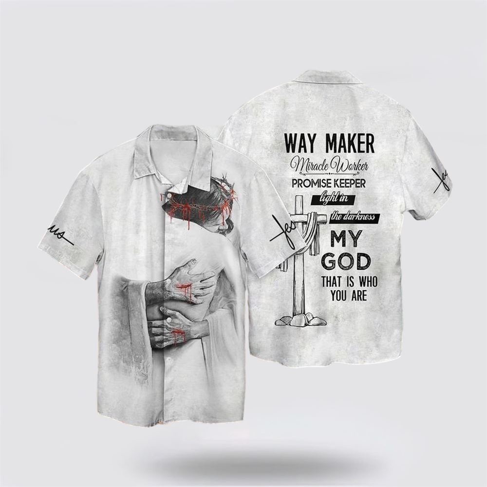 Jesus God Way Maker Miracle Worker Promise Keeper Light In The Darkness My God Hawaiian Shirt Religious Hawaiian Shirt Christian Aloha Shirt 1 txdaao.jpg