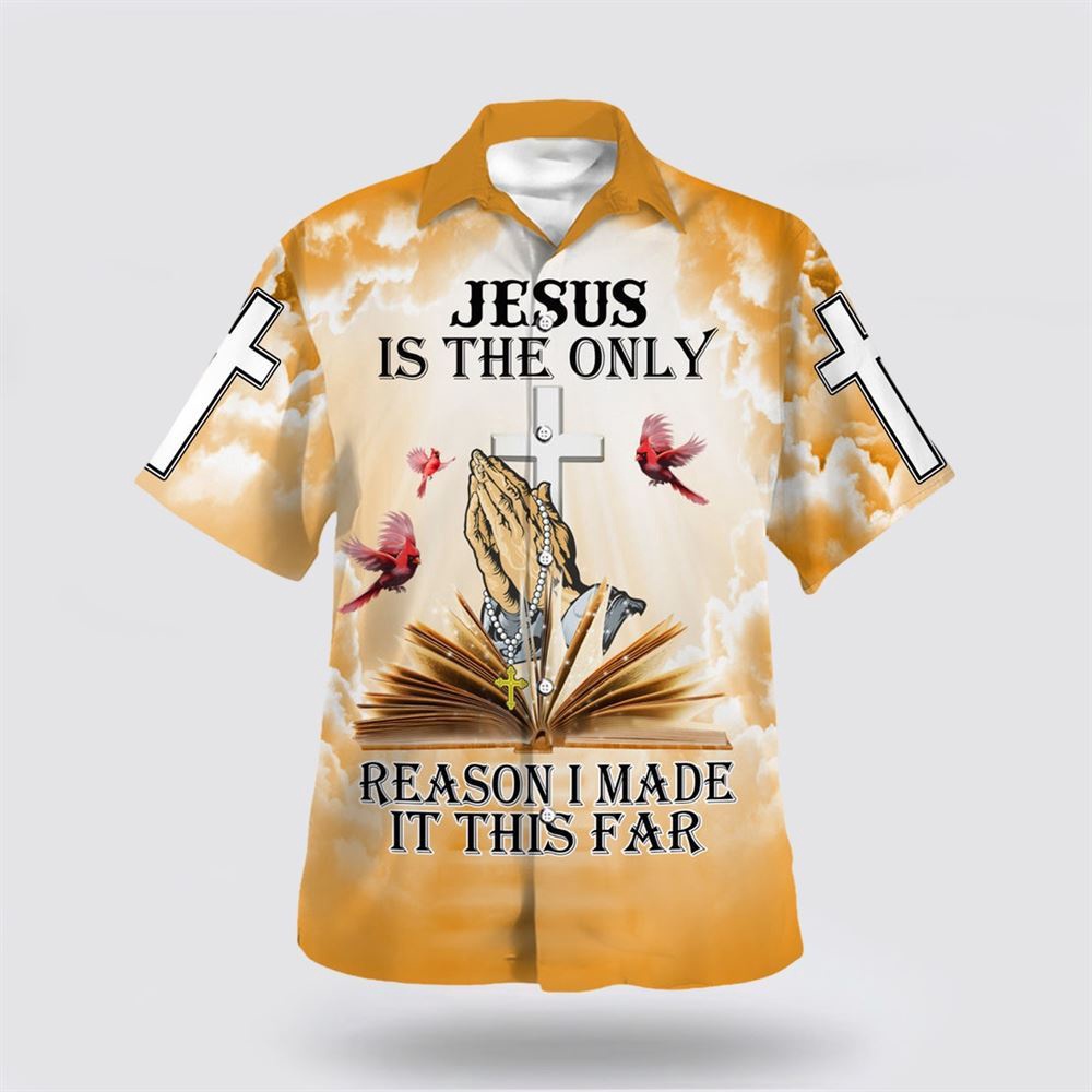 Jesus Is The Only Reason I Made It This Far Hawaiian Shirt Christian Hawaiian Shirt Christian Summer Short Sleeve Shirt 1 ubatux.jpg Jesus Is The Only Reason I Made It This Far Hawaiian Shirt Christian Hawaiian Shirt Christian Summer Short Sleeve Shirt 1 ubatux.jpg