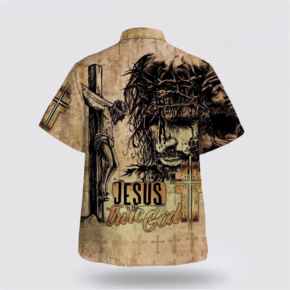 Jesus Is The True God Hawaiian Shirt Crucifixion Of Jesus Hawaiian Shirts Christian Hawaiian Shirt Christian Summer Short Sleeve Shirt 2 h6akkz.jpg Jesus Is The True God Hawaiian Shirt Crucifixion Of Jesus Hawaiian Shirts Christian Hawaiian Shirt Christian Summer Short Sleeve Shirt 2 h6akkz.jpg