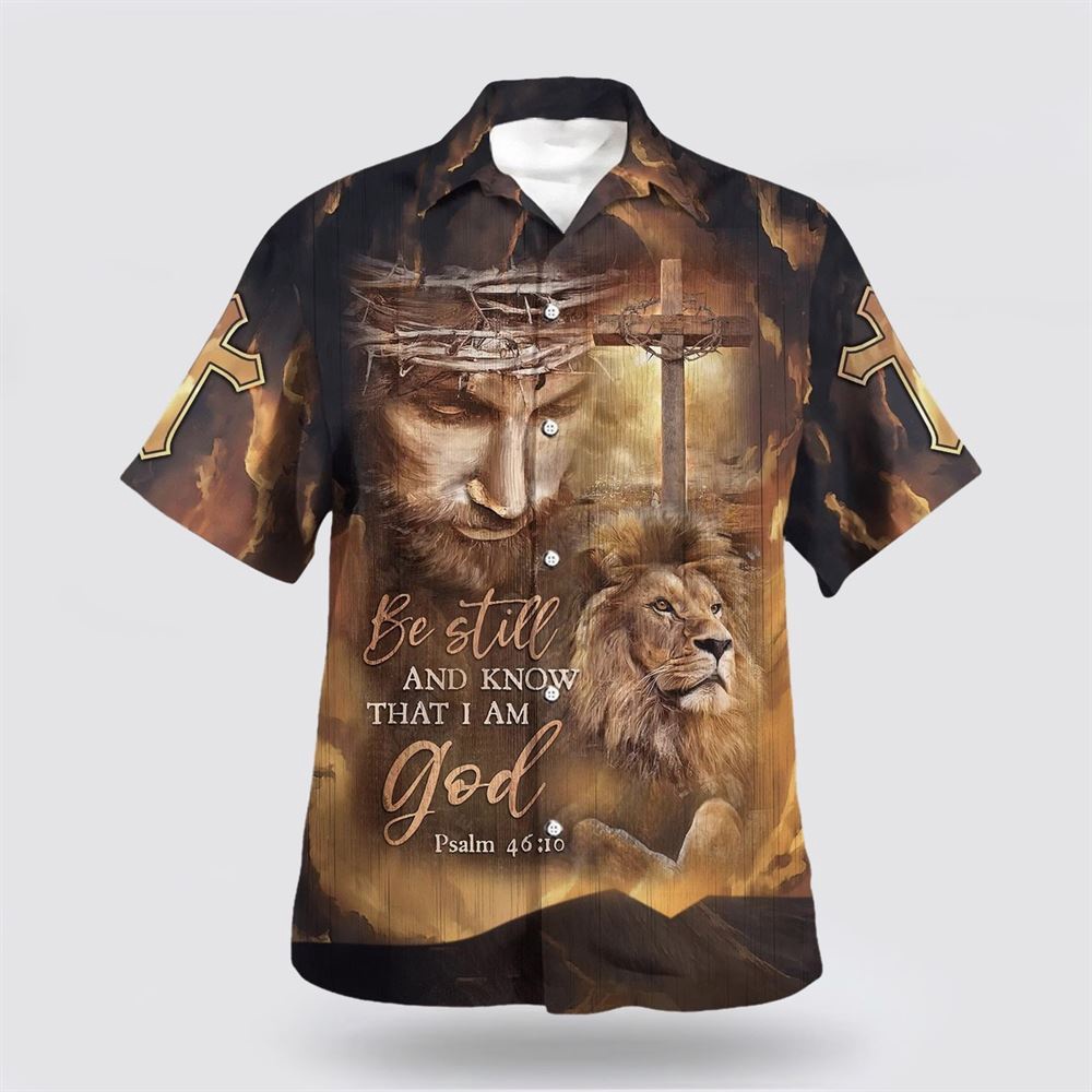 Jesus Lion Cross Be Still And Know That I Am God Hawaiian Shirts Christian Hawaiian Shirt Christian Summer Short Sleeve Shirt 1 bgfwyh.jpg