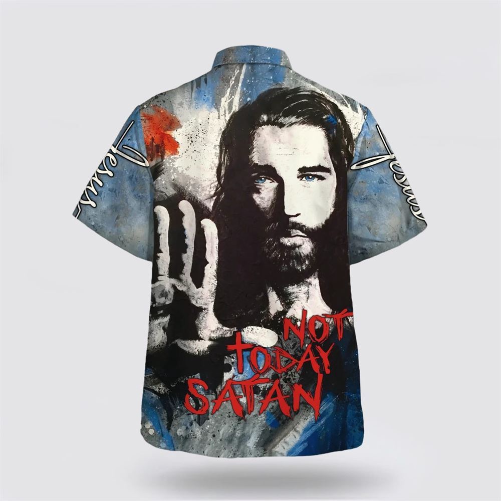 Jesus Not Today Satan Hawaiian Shirt Christian Hawaiian Shirt Christian Summer Short Sleeve Shirt 2 jrrgp1.jpg Jesus Not Today Satan Hawaiian Shirt Christian Hawaiian Shirt Christian Summer Short Sleeve Shirt 2 jrrgp1.jpg