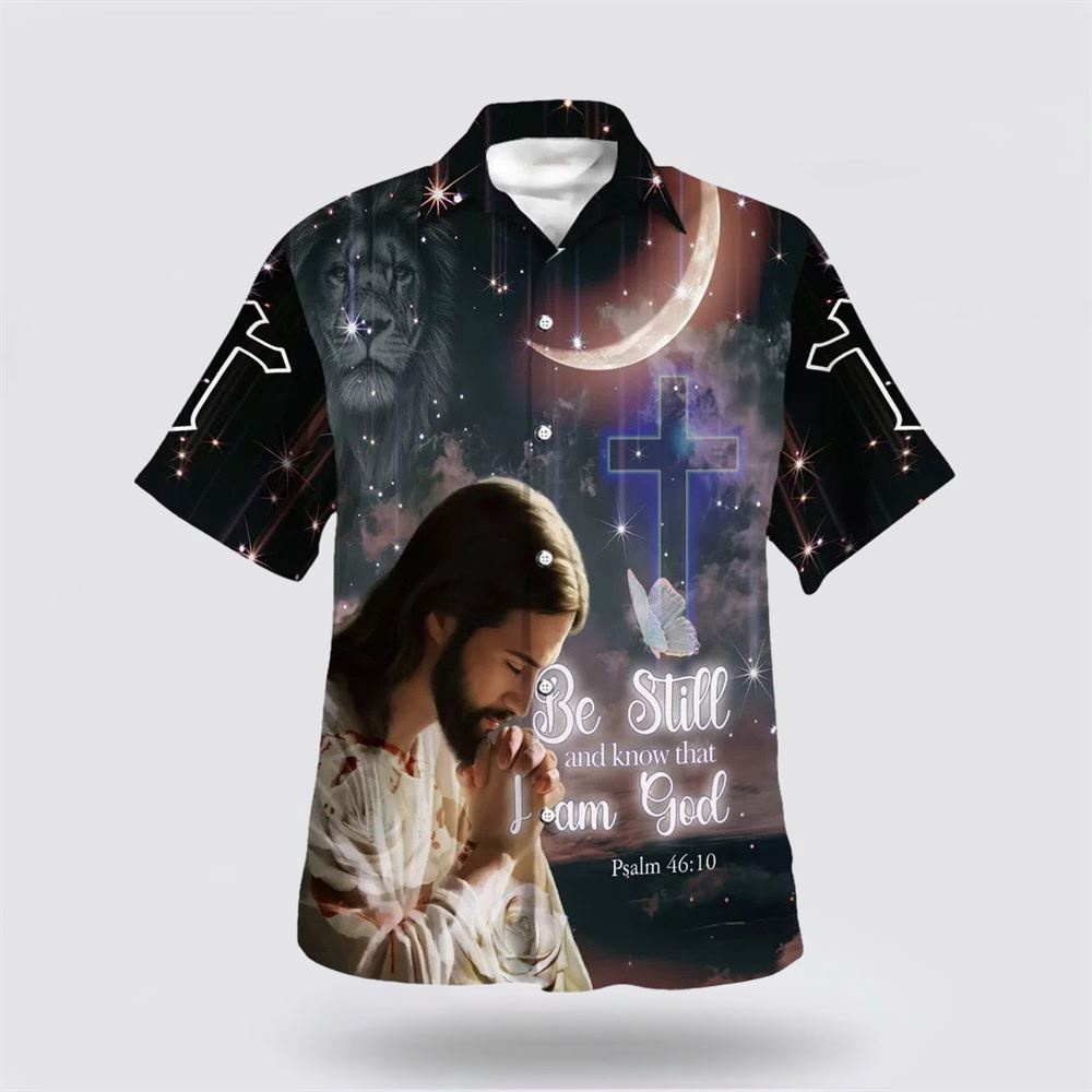 Jesus Pray Hawaiian Shirt Be Still And Know That I Am God Hawaiian Shirts Christian Hawaiian Shirt Christian Summer Short Sleeve Shirt 1 jrptkl.jpg Jesus Pray Hawaiian Shirt Be Still And Know That I Am God Hawaiian Shirts Christian Hawaiian Shirt Christian Summer Short Sleeve Shirt 1 jrptkl.jpg