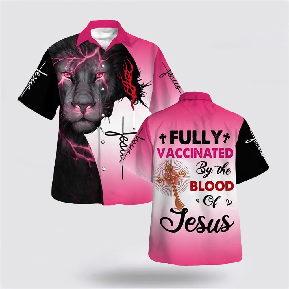 Lion Pink Fully Vaccinated By The Blood Of Jesus Hawaiian Shirt Religious Hawaiian Shirt Christian Aloha Shirt Christian Gift 1 zxrxf9.jpg Lion Pink Fully Vaccinated By The Blood Of Jesus Hawaiian Shirt Religious Hawaiian Shirt Christian Aloha Shirt Christian Gift 1 zxrxf9.jpg