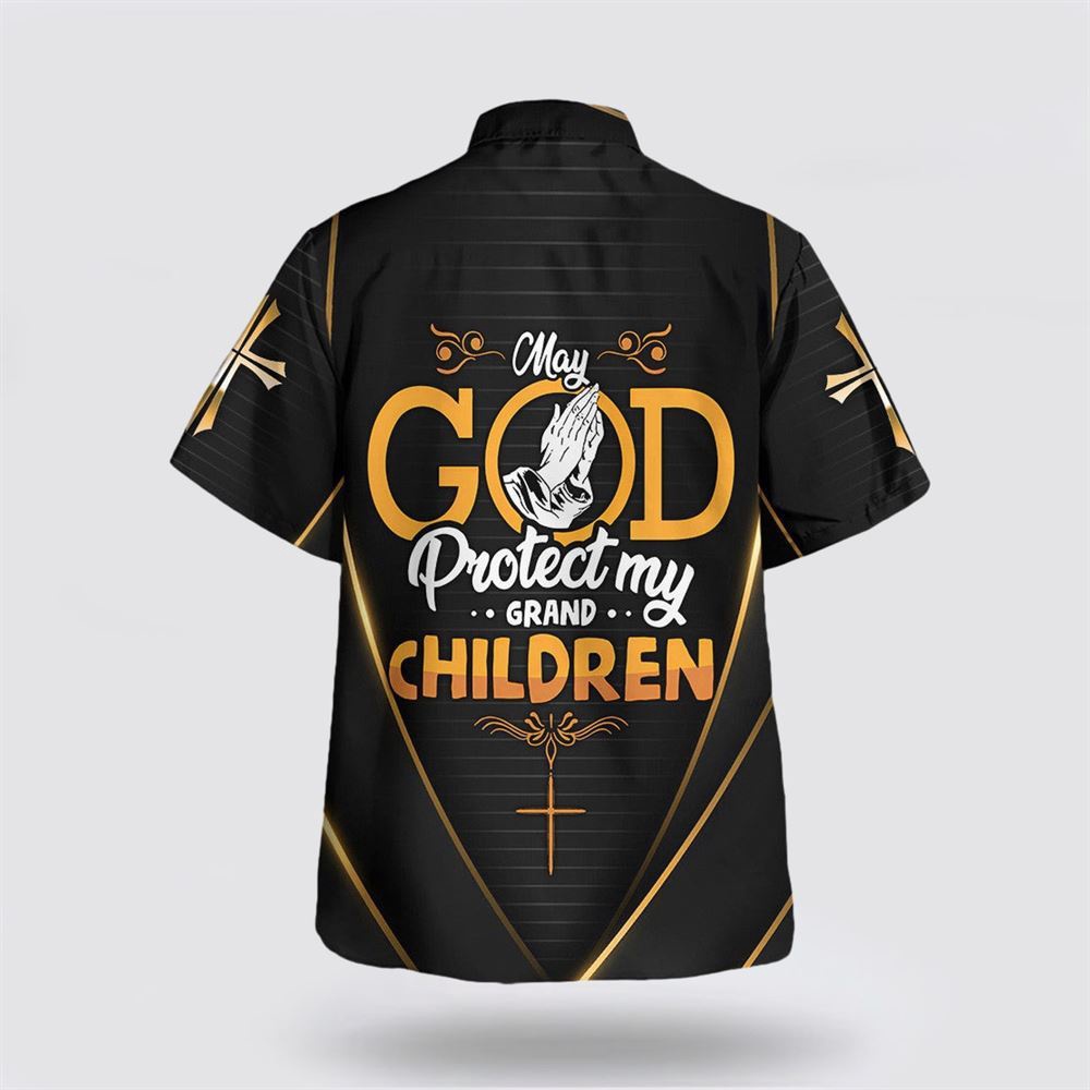 May God Protect My Grand Children Hawaiian Shirt Christian Hawaiian Shirt Christian Summer Short Sleeve Shirt 2 qng9u4.jpg May God Protect My Grand Children Hawaiian Shirt Christian Hawaiian Shirt Christian Summer Short Sleeve Shirt 2 qng9u4.jpg