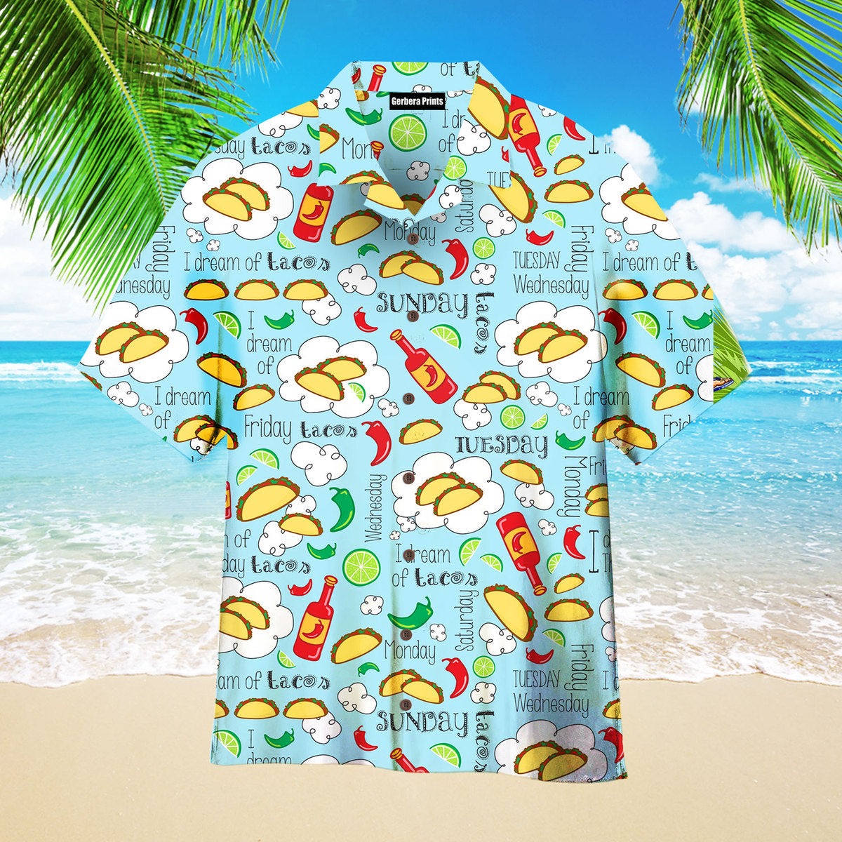 Mexican Hawaiian Shirt Dream Of Tacos Mexican Fiesta Days Cinco De Mayo Tacos Traditional Food Mexican Hawaiian Shirt 2 rjvcjz.jpg