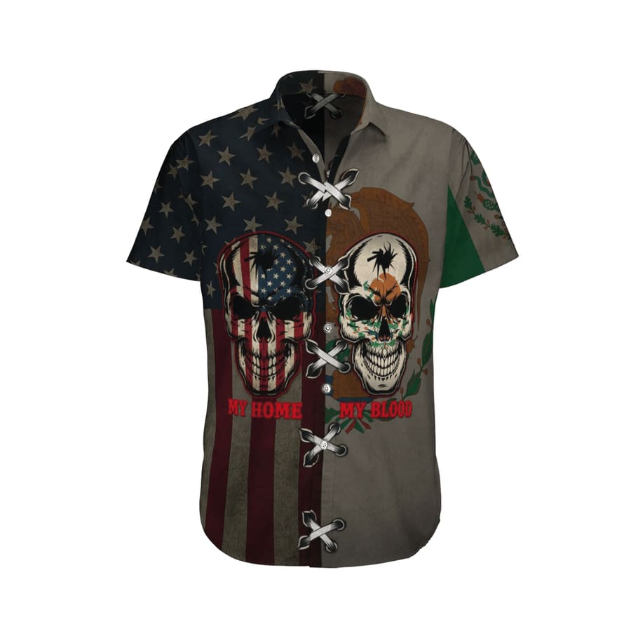 Mexican Hawaiian Shirt Hawaiian Aloha Shirts Mexico Skull My Home My Blood 1 ethuy1.jpg Mexican Hawaiian Shirt Hawaiian Aloha Shirts Mexico Skull My Home My Blood 1 ethuy1.jpg