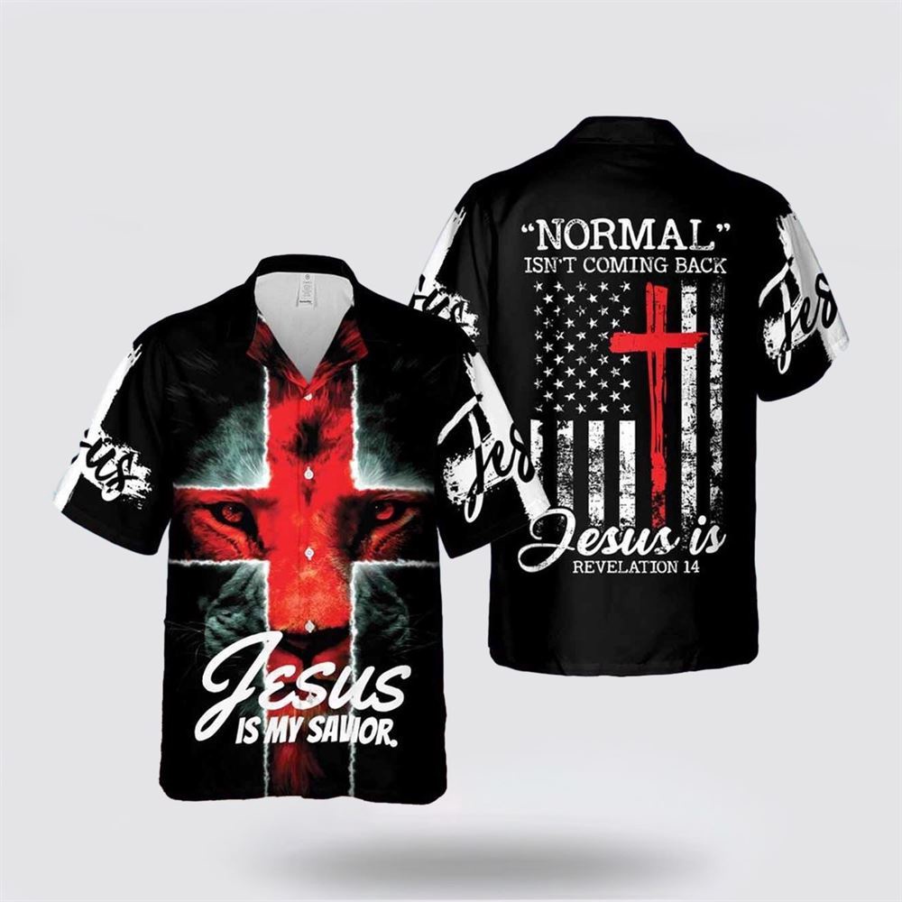 Normal Isn t Coming Back Jesus Is 1 Hawaiian Shirt Religious Hawaiian Shirt Christian Aloha Shirt Christian Gift 1 msrpdh.jpg Normal Isn t Coming Back Jesus Is 1 Hawaiian Shirt Religious Hawaiian Shirt Christian Aloha Shirt Christian Gift 1 msrpdh.jpg
