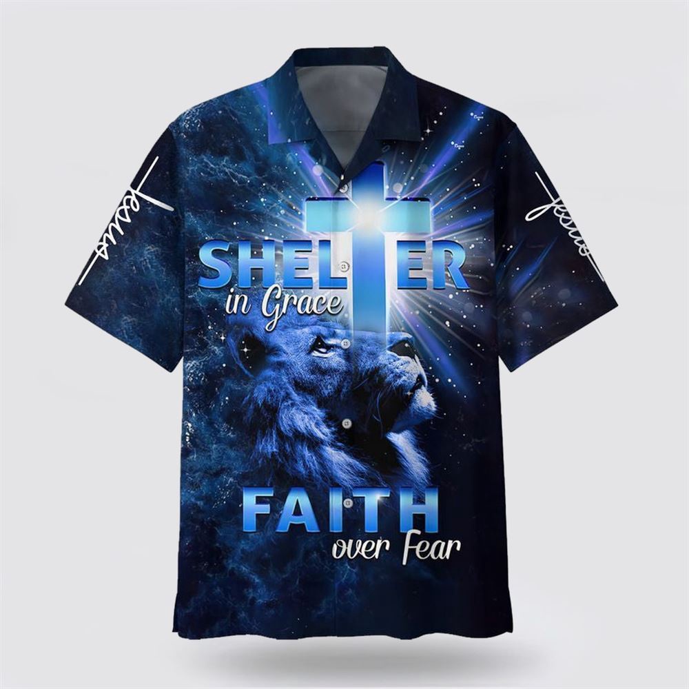 Shelter In Grace Faith Over Fear Hawaiian Shirt Christian Hawaiian Shirt Christian Summer Short Sleeve Shirt 1 h6p5z2.jpg Shelter In Grace Faith Over Fear Hawaiian Shirt Christian Hawaiian Shirt Christian Summer Short Sleeve Shirt 1 h6p5z2.jpg