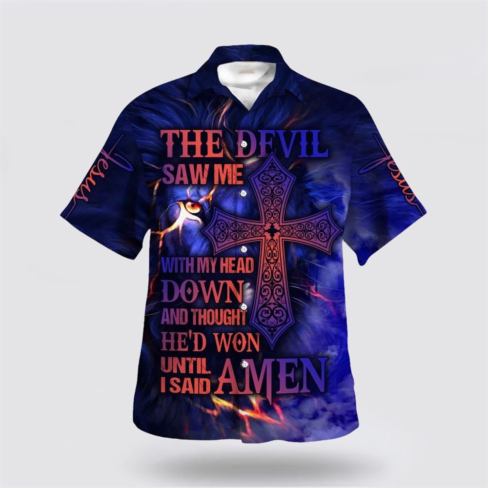 The Devil Saw Me With Me Head Down And Thought Hawaiian Shirt Christian Hawaiian Shirt Christian Summer Short Sleeve Shirt 1 jl2vgg.jpg The Devil Saw Me With Me Head Down And Thought Hawaiian Shirt Christian Hawaiian Shirt Christian Summer Short Sleeve Shirt 1 jl2vgg.jpg