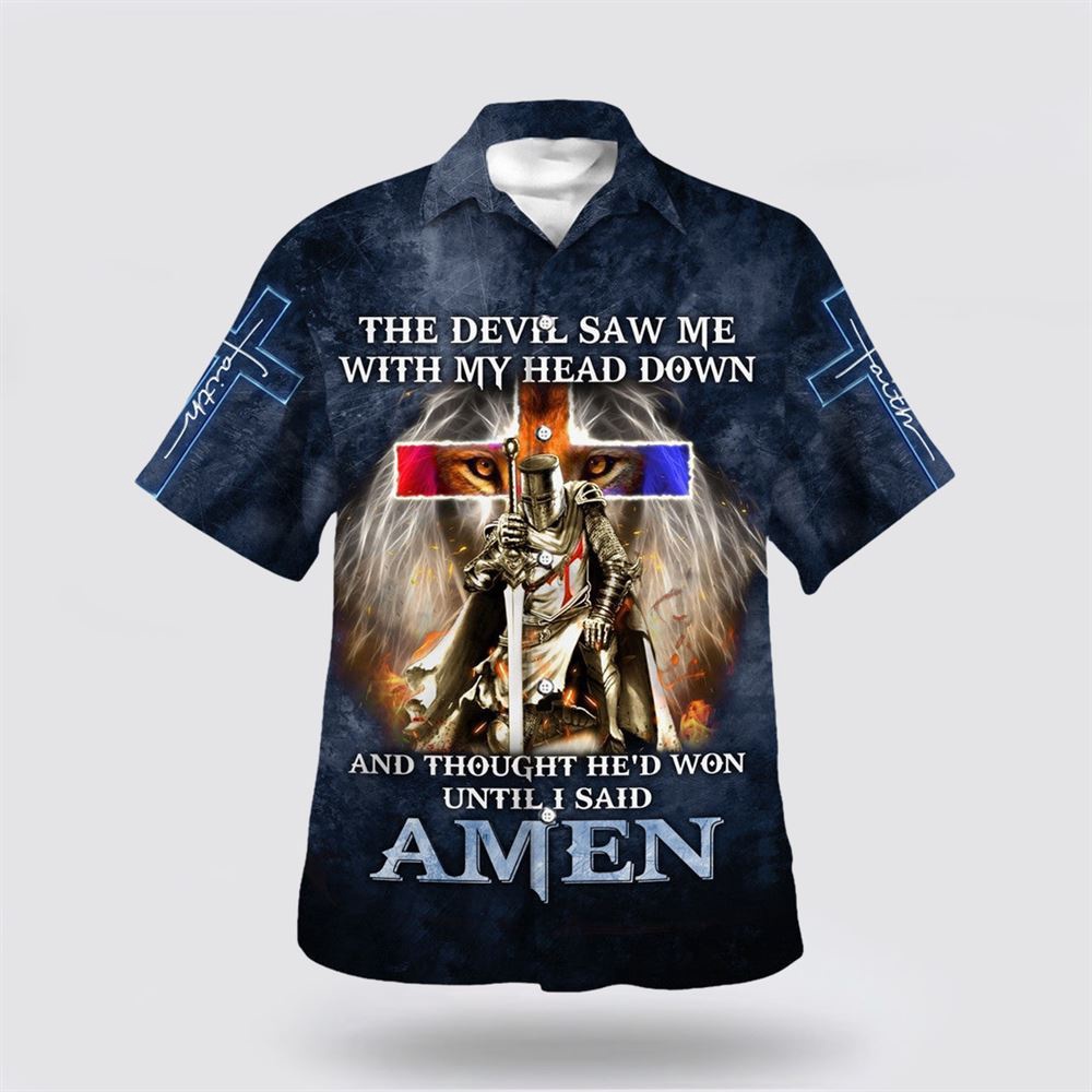 The Devil Saw Me With My Head Down And Thought He d Won Until I Said Amen Hawaiian Shirt Christian Hawaiian Shirt Christian Summer Shirt 1 oeyc5b.jpg The Devil Saw Me With My Head Down And Thought He d Won Until I Said Amen Hawaiian Shirt Christian Hawaiian Shirt Christian Summer Shirt 1 oeyc5b.jpg