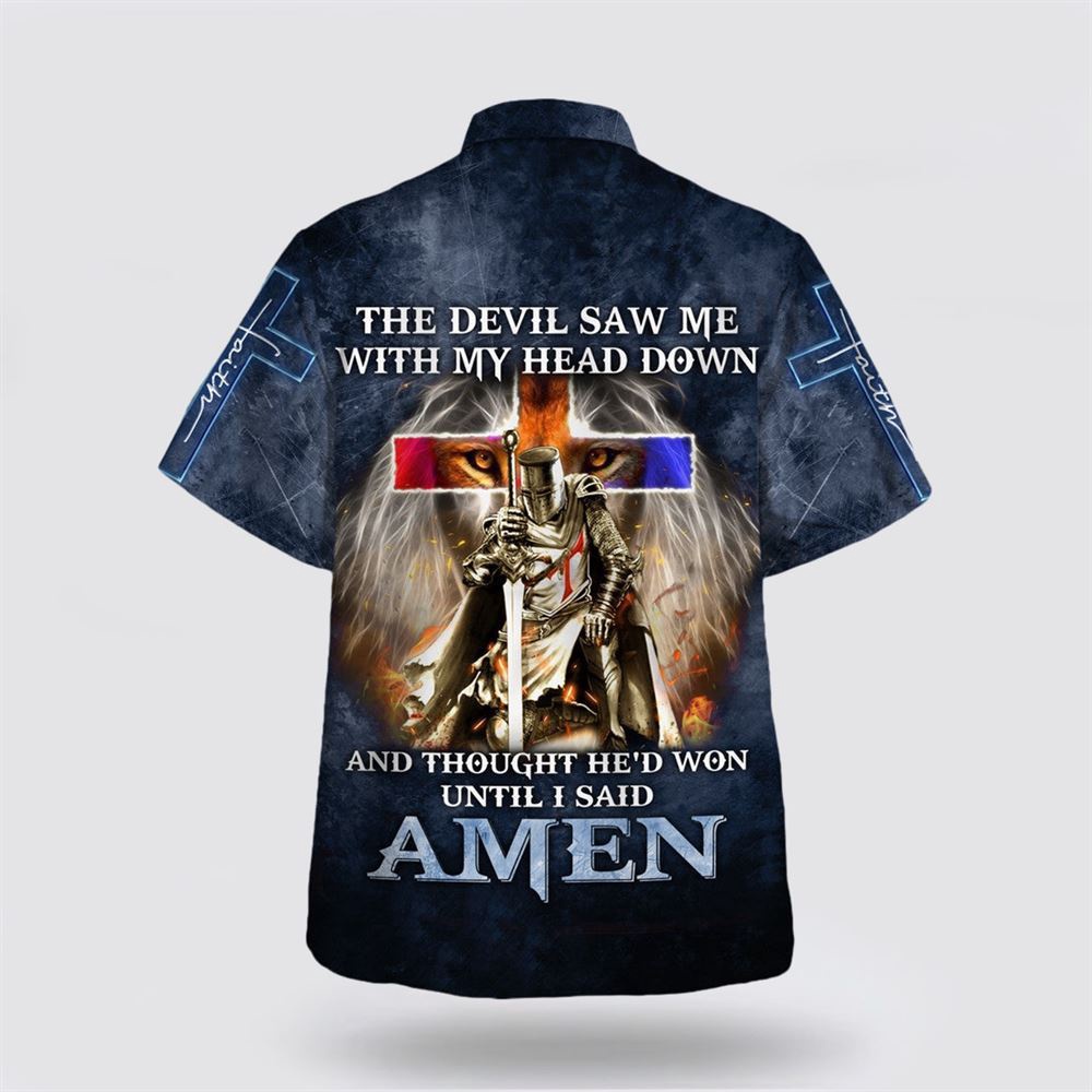 The Devil Saw Me With My Head Down And Thought He d Won Until I Said Amen Hawaiian Shirt Christian Hawaiian Shirt Christian Summer Shirt 2 n1xoru.jpg The Devil Saw Me With My Head Down And Thought He d Won Until I Said Amen Hawaiian Shirt Christian Hawaiian Shirt Christian Summer Shirt 2 n1xoru.jpg